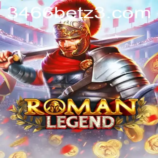 Descubra o Fascinante Mundo de RomanLegend com 3466bet.com
